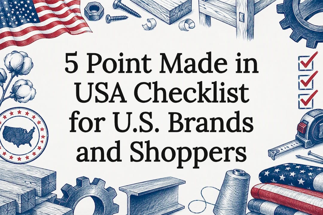 5 Point Made in USA Checklist for U.S. Brands and Shoppers - Gulf of America®