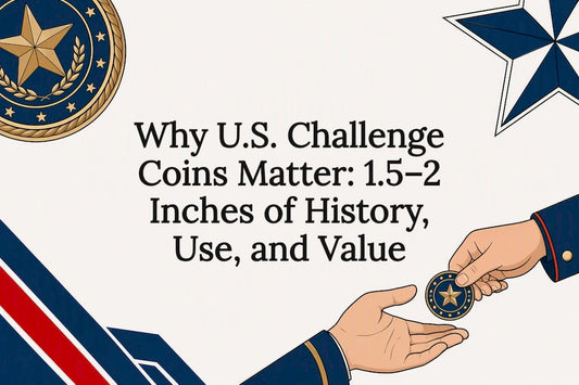 Why U.S. Challenge Coins Matter: 1.5–2 Inches of History, Use, and Value - Gulf of America®